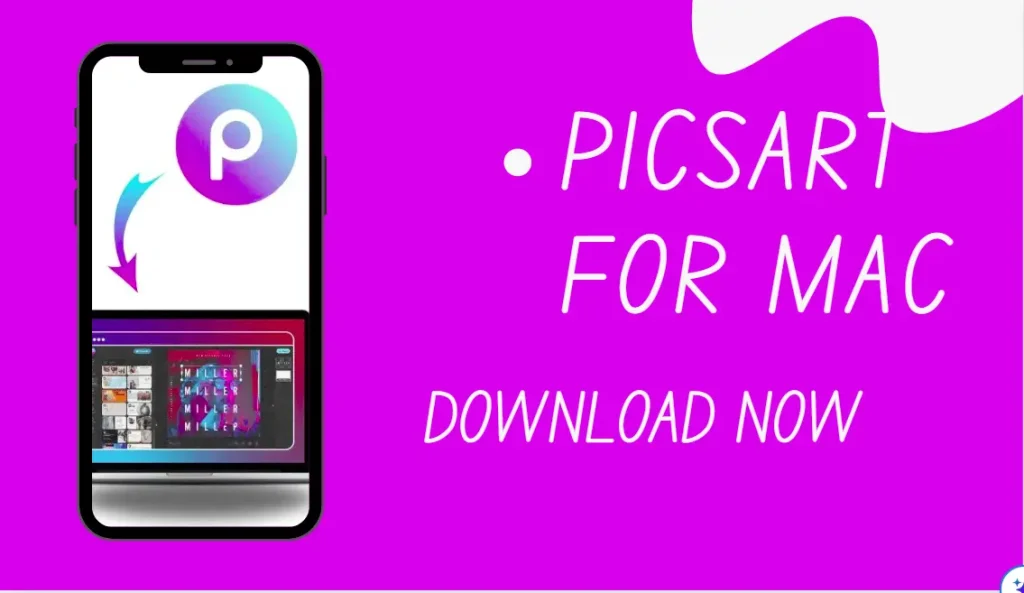 picsart for MAC
Download now