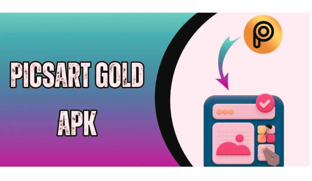 picsart gold apk